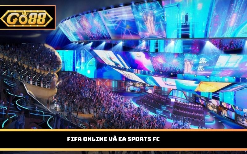 Esports Go88 – Cá Cược Thể Thao Điện Tử Được Yêu Thích Hiện Nay FIFA Online và EA Sports FC